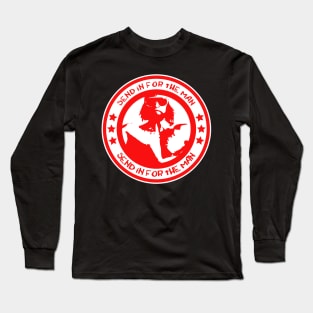 Send In The Man Long Sleeve T-Shirt